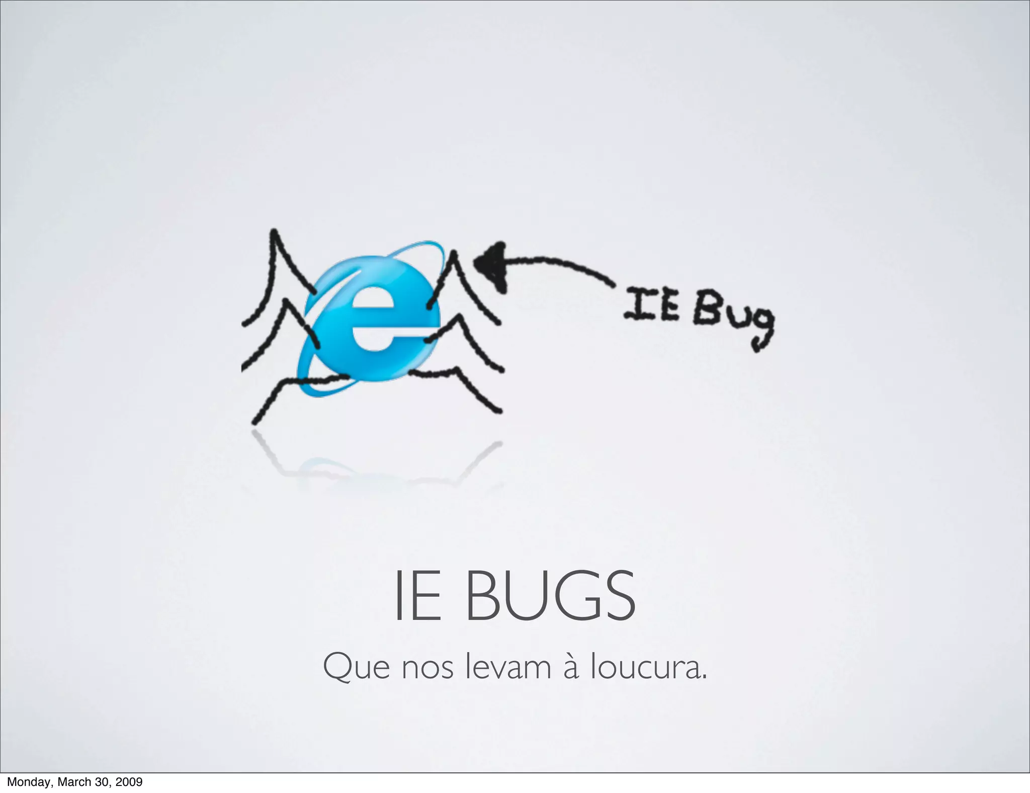 Learning To Love IE6