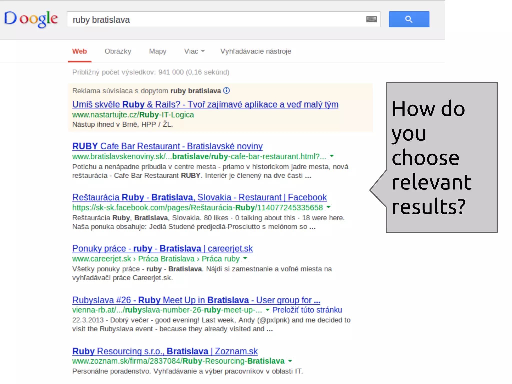 How do
you
choose
relevant
results?
 