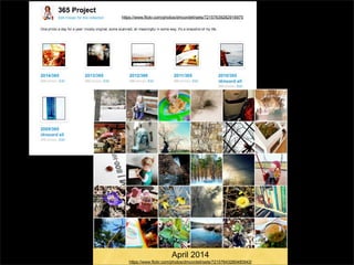 April 2014 
https://www.flickr.com/photos/ 
dmcordell/sets/72157643280480943/ 
https://www.flickr.com/photos/dmcordell/sets/72157639282916975 
April 2014 
https://www.flickr.com/photos/dmcordell/sets/72157643280480943/ 
 