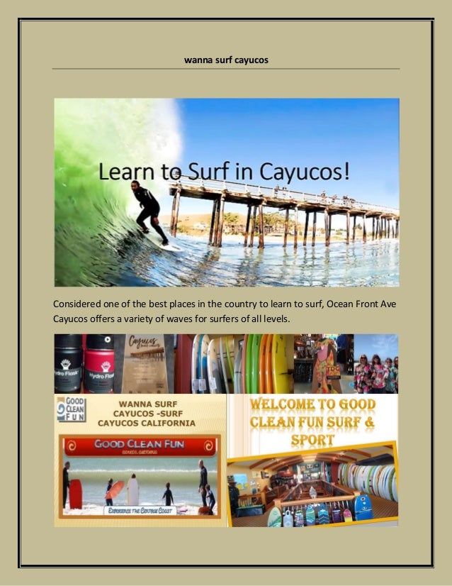Learning To Surf In Wanna Surf Cayucos