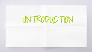 1.INTRODUCTION
4
 