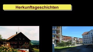 HerkunftsgeschichtenHerkunftsgeschichten
HerkunftsgeschichtenHerkunftsgeschichten
 