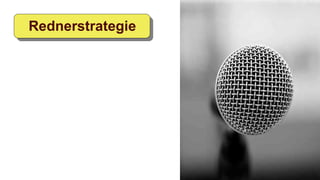 Rednerstrategie
 
