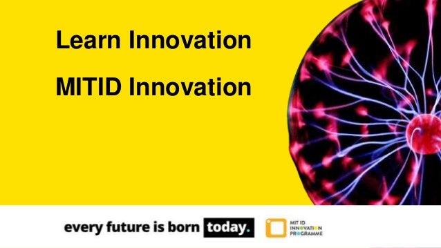Learn Innovation
MITID Innovation
 