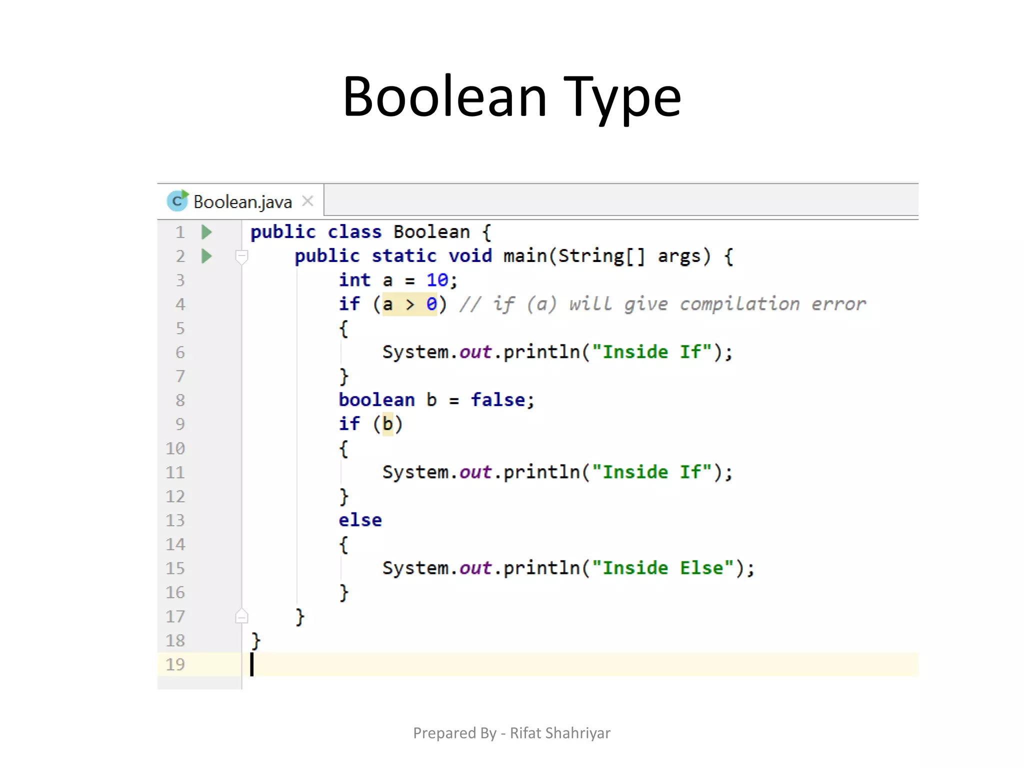 Boolean Type
Prepared By - Rifat Shahriyar
 