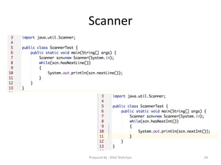 Scanner
24Prepared By - Rifat Shahriyar
 