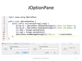 JOptionPane
25Prepared By - Rifat Shahriyar
 