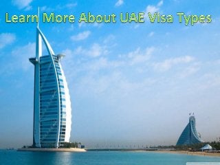 Learn More about UAE Visa Types