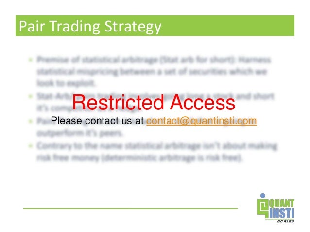 Pairs trading strategy and statistical arbitrage