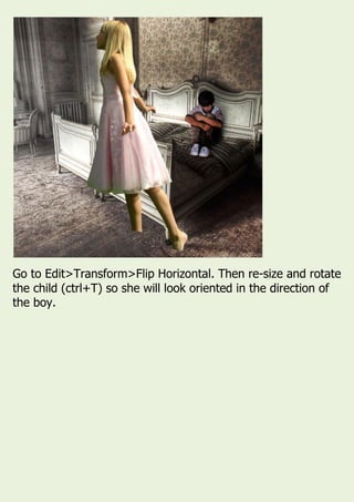 Go to Edit>Transform>Flip Horizontal. Then re-size and rotate
the child (ctrl+T) so she will look oriented in the direction of
the boy.
 