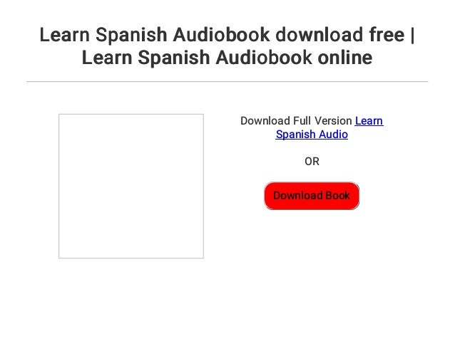 learn spanish audiobook learn spanish audiobook