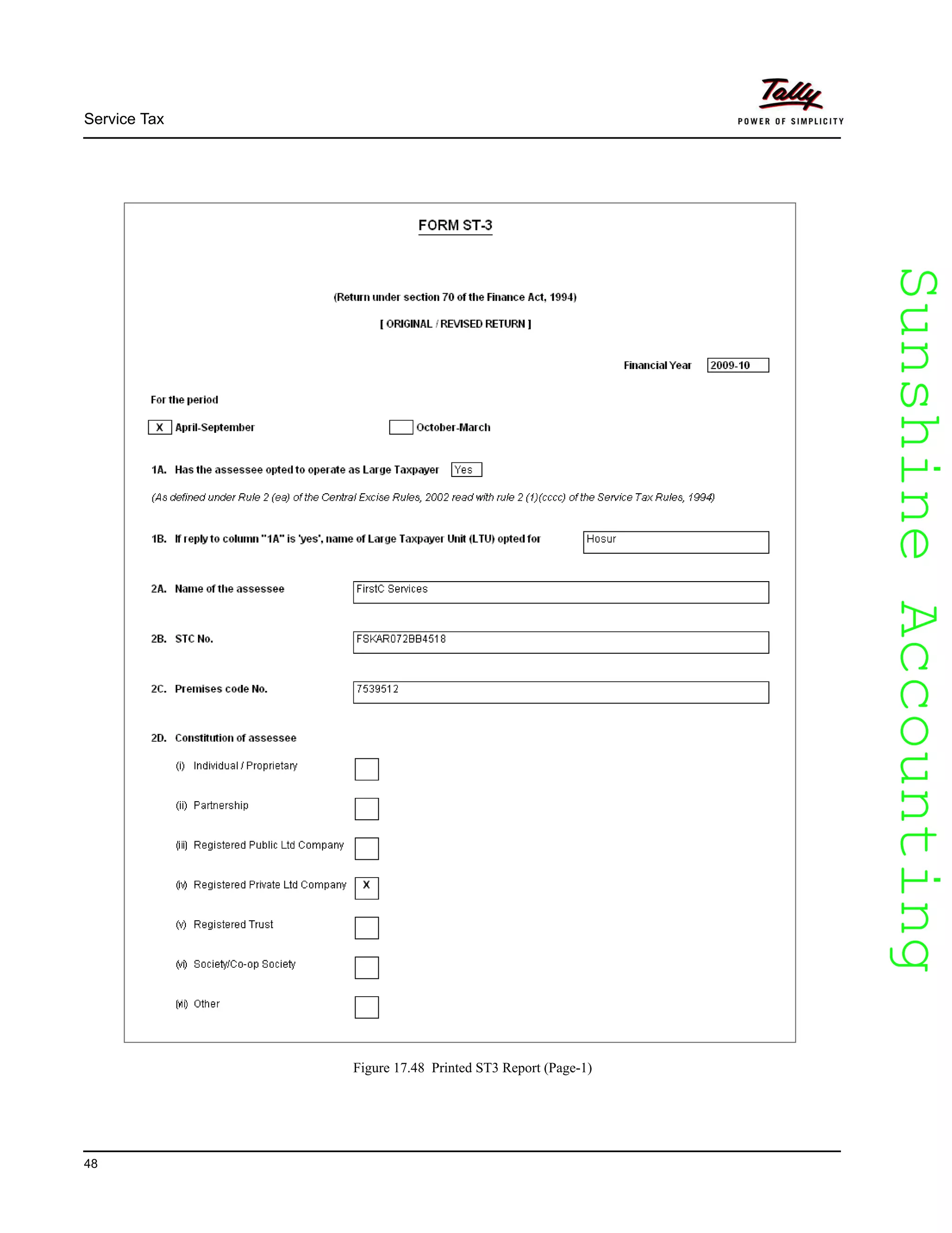 SunshineAccountingSunshineAccounting
Service Tax
48
Figure 17.48 Printed ST3 Report (Page-1)
 