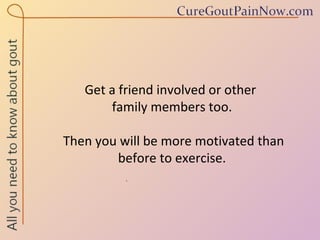 Get a friend involved or other  family members too.  Then you will be more motivated than  before to exercise.  