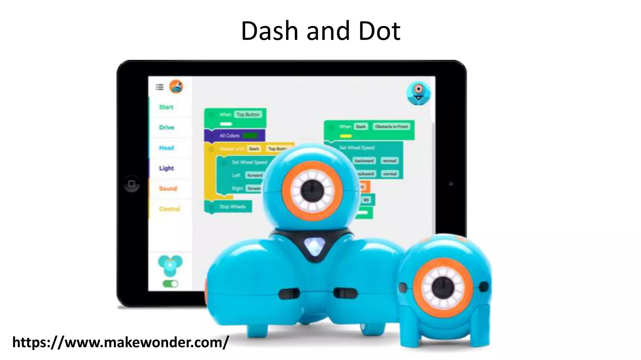 Dash and Dot
https://www.makewonder.com/
 