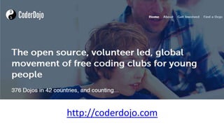 http://coderdojo.com
 