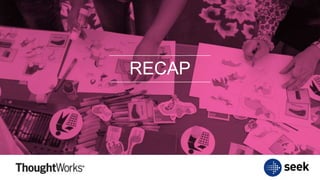 RECAP
 