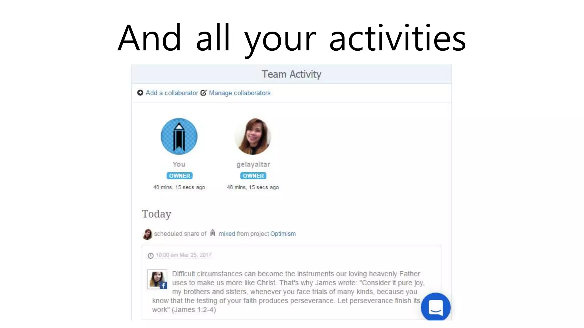 And all your activities
 