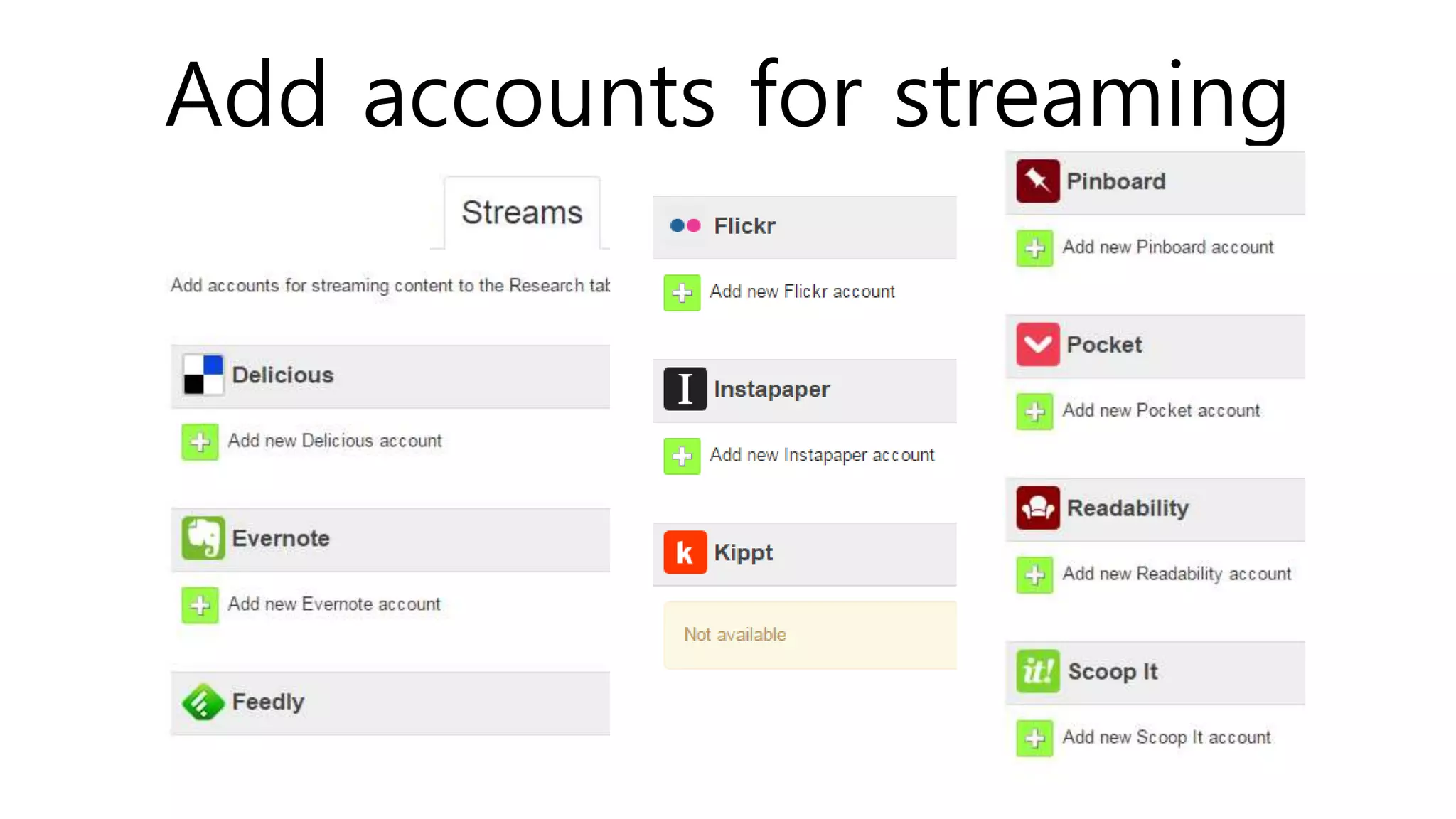 Add accounts for streaming
 