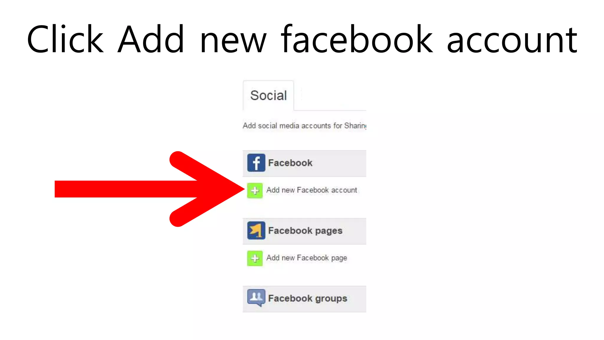 Click Add new facebook account
 