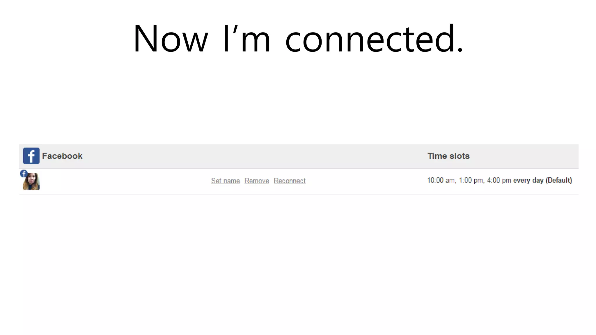 Now I’m connected.
 