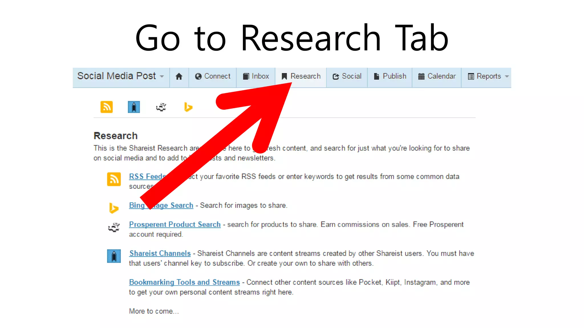 Go to Research Tab
 