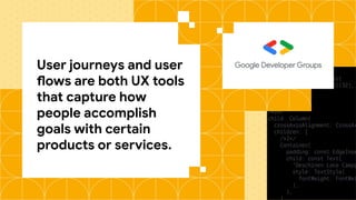 GDGoC UI - Learn UX, User Persona, User Flow | PDF