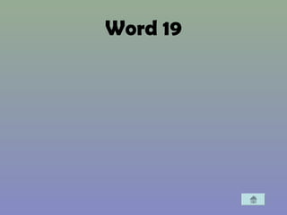 Word 19
 