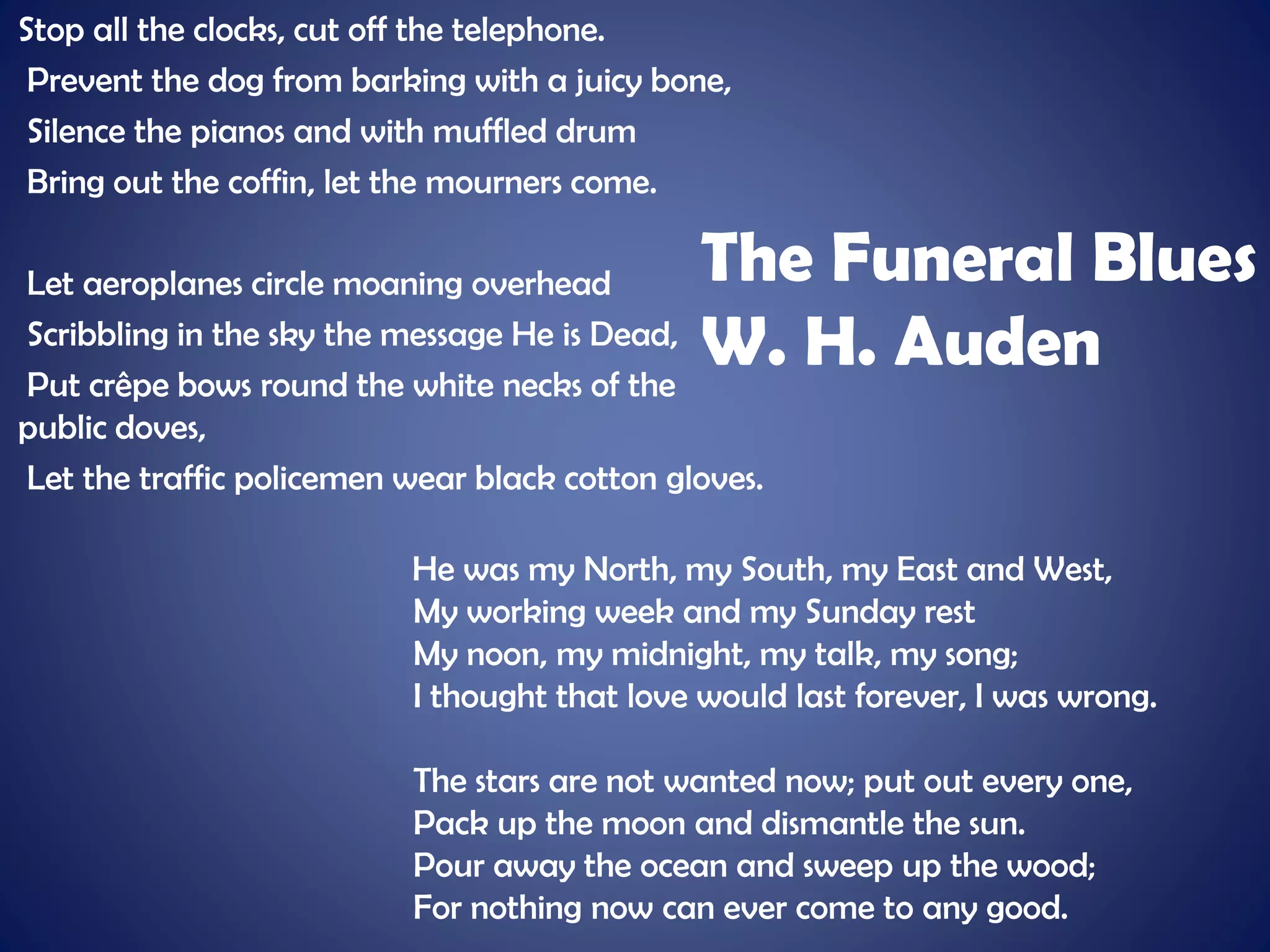 Learn your vocabulary the funeral blues PPT