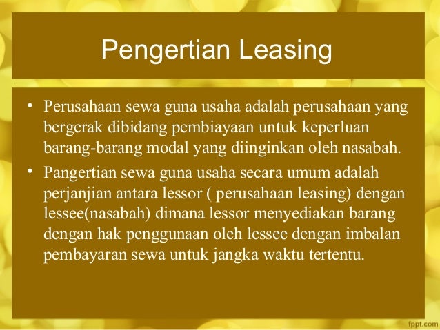 Bank Dan Lembaga Keuangan Sewa Guna Usaha Leasing