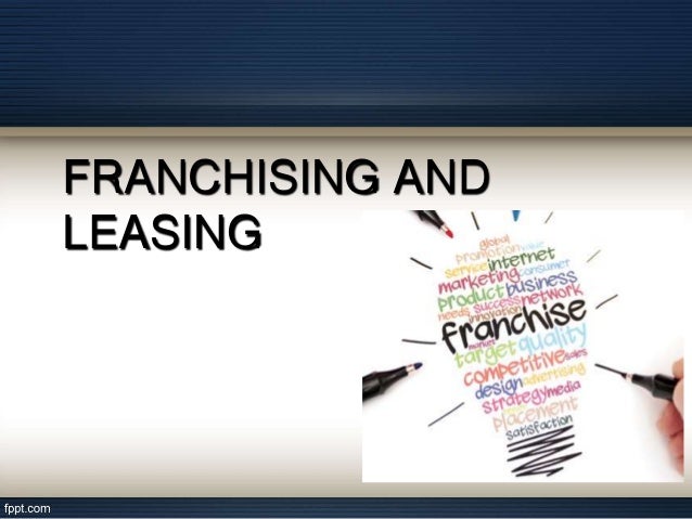 Leasing & Franchising- Entire chapter with examples