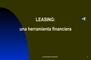 LEASING: una herramienta financiera 
