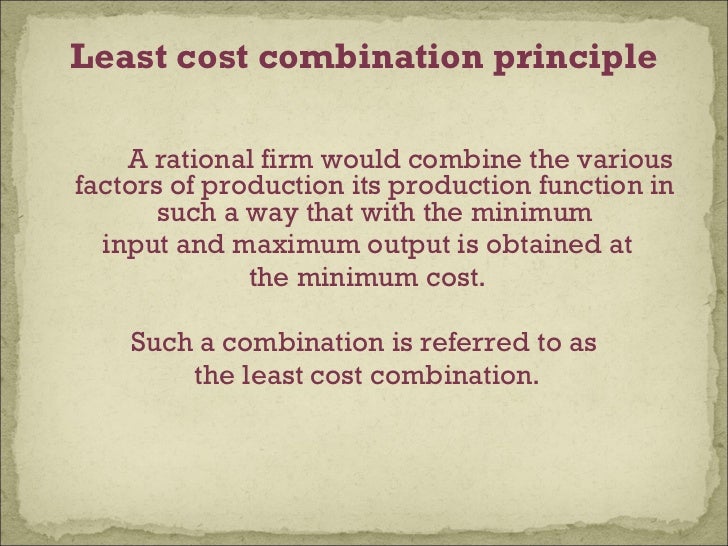 Least cost combination