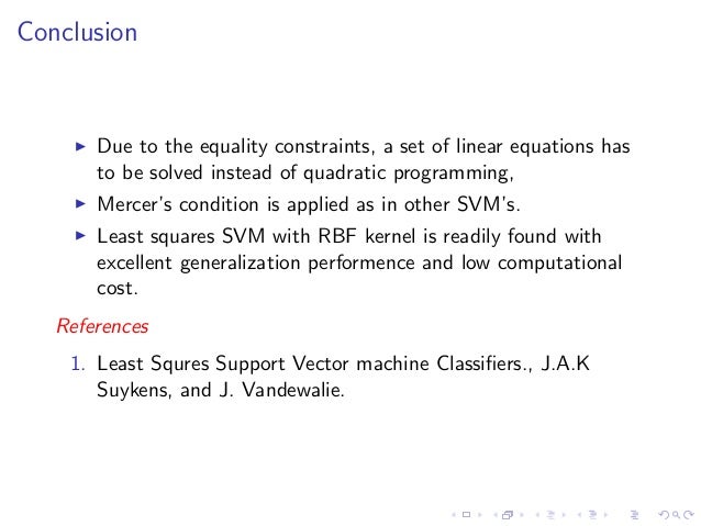 Least Squares Support Vector Machine Classifier