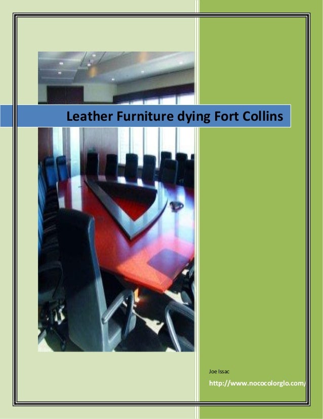 Leather Furniture Dying Fort Collins