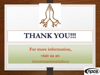 For more information,
visit us at:
www.entrepreneurindia.co
 