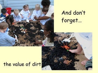 And don’t forget… the value of dirt 