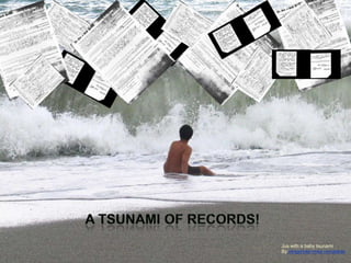 A Tsunami of Records!Jus with a baby tsunamiBy slingshots+meoremalante
