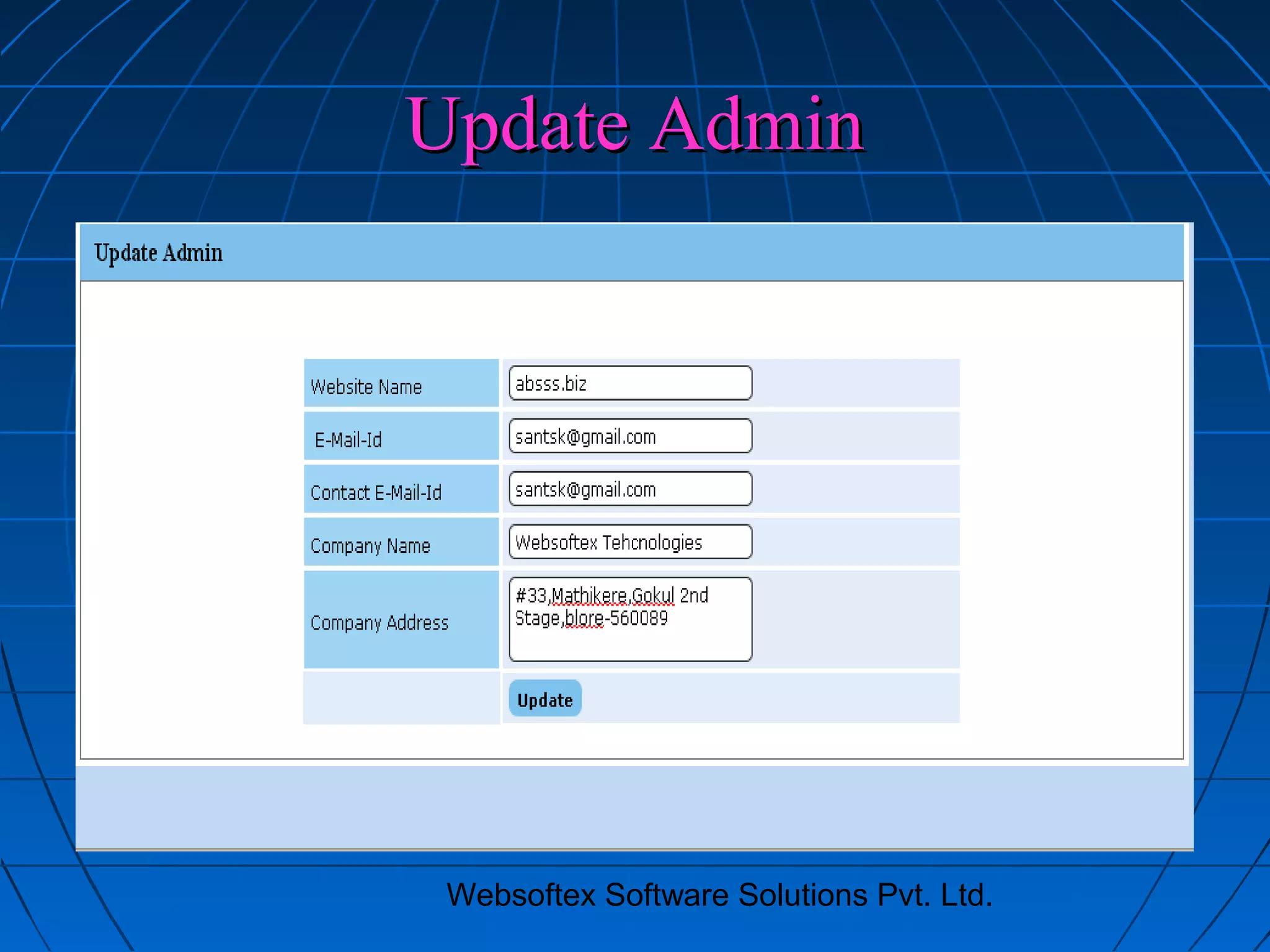 Websoftex Software Solutions Pvt. Ltd.
Update AdminUpdate Admin
 