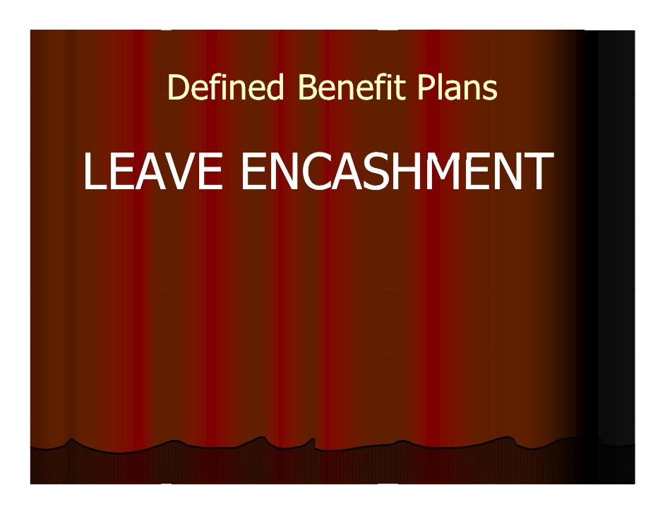 Leave encashment