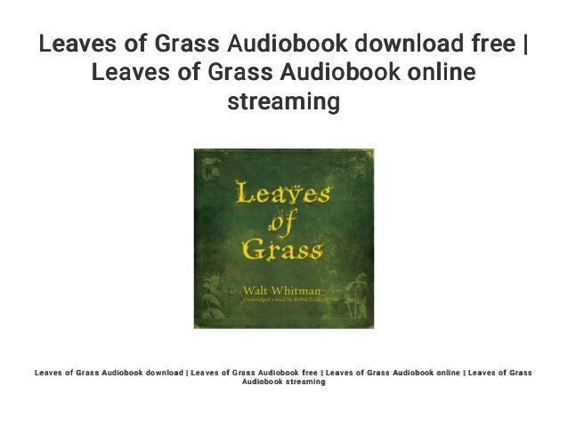 Leaves of Grass Audiobook download free | Leaves of Grass ...