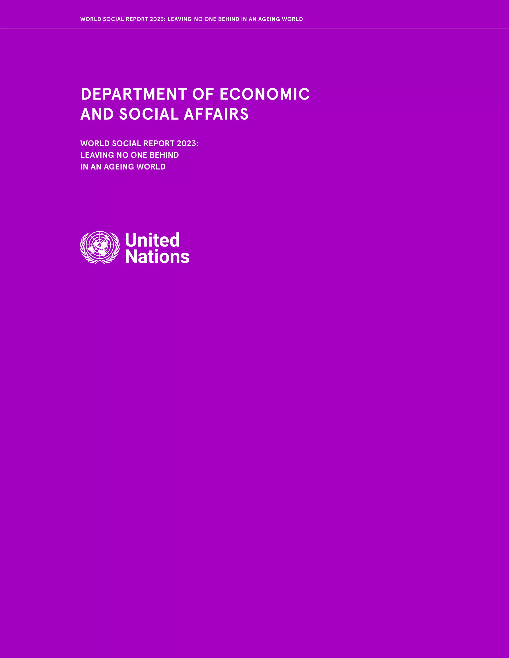 Leaving No One Behind in an Ageing World - World Social Report 2023 | PDF