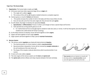 Nutrition: Using nutrients for growth, synthesis, repair and energy.
