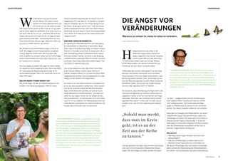 H
äufig schwimmen wir lieber in der
bekannten Suppe weiter, obwohl wir
längst unglücklich sind mit der Situation.
Immer wieder fällt auf, dass Menschen
nur dann etwas ändern, wenn sie mit dem Rücken
an der Wand stehen. Sie nehmen viel Kummer und
Schmerzen auf sich, bevor sie etwas ändern.
Außenstehende sind oft schon genervt von den ewig
gleichen Geschichten und können nicht verstehen,
warum jemand nicht schon längst etwas ändert – eine
Beziehung endlich beendet, einen Job kündigt, jeman-
dem die Meinung sagt oder umzieht. Meist wissen die
Betroffenen selbst, was sie tun oder ändern können,
kommen aber irgendwie nicht ins Handeln.
Der Grund ist, dass Veränderung oft Angst macht. Das
Vertraute und Bekannte zu verlassen, selbst wenn es
unglücklich macht, ist oft mit Unsicherheit und Angst
verbunden. Denn das, was ich bereits kenne, scheint
irgendwie doch besser zu sein, weil ich weiß, wie ich
handeln muss, wie ich mich vielleicht auch schützen
kann.
Und wer garantiert mir denn, dass es dann auch besser
wird, wenn ich mich aus dem Altbekannten heraus-
wage? Alle Vorschläge von außen werden mit einem
„Ja, aber…“ weggeschoben und ihre Umsetzung für
nicht möglich erklärt. Vorteile und Chancen werden
nicht wahrgenommen. Alle Änderungsvorschläge
prallen auf Widerstand. Es könnte ja noch schlimmer
werden. Vor diesem Szenario wollen wir uns schützen.
Dabei gibt es Strategien und Möglichkeiten, aus dieser
„altbekannten Suppe“ herauszukommen: wieder Ent-
scheidungen zu treffen, das Leben aktiv in die Hand zu
nehmen und die Angst zu überwinden. Z. B. die Ver-
änderungen in kleine überschaubare Schritte zu packen
oder den Widerständen empathisch auf die Spur zu
kommen. Fragen können wichtig sein:
Was will ich?
»» Was lässt meine Augen leuchten und mein Herz
höherschlagen?
»» Was bin ich bereit dafür zu opfern oder zu tun?
»» Welchen Schritt traue mich mir in Sicherheit zu?
Bei diesem Hinterfragen des vermeintlich Unveränder-
baren und bei der Überwindung der Widerstände bie-
ten Lebens- und Sozialberater sehr gute Unterstützung.
„Sobald man merkt,
dass man im Kreis
geht, ist es an der
Zeit aus der Reihe
zu tanzen.“
* EVELINE HAHN ist Diplom. Lebensberaterin mit eige-
ner Praxis (seit 2006) in Sulz in Vorarlberg sowie seit 2017
auch Ausbildnerin für Lebensberaterinnen und Lebensbe-
rater. Davor war sie 27 Jahre lang als Kundenberaterin bei
einer Bank tätig. Ausbildungen: Diplom-Lebensberaterin
bei DDr. Bánffy in Innsbruck; NLP Practitioner zertifiziert
nach DVNLP; Hypnoseausbildung Eggetsberger/Wien; Dipl.
Mentalcoach und Mentaltrainerin Institut Mental Power,
Schweiz; Systemische Strukturaufstellung Institut EAST
Renate Daimler, Bregenz/Wien; EFT (Emotional Freedom
Techniques), Dr. Reto Wyss, Schweiz; Medialität als Lebens-
verständnis und als Beruf, Andrea Schirnack, Deutschland.
www.evelinehahn.at
W
ir Menschen sind von Grund auf
soziale Wesen. Wir lieben unsere
Familie und unsere Mitmenschen und
oft rennen wir uns die Seele aus dem
Leib und tun alles, damit es allen rund um uns gut geht
und sich alle möglichst wohlfühlen. Erst wenn es uns zu
viel wird, nehmen wir uns vor: „Nächstes Mal wird das
anders, da tue ich nicht mehr so viel. Da sage ich dann
ganz einfach einmal Nein.“ Gleichzeitig hören wir eine
leise innere Stimme, die uns sagt: „Mach dir nichts vor,
du wirst es wieder machen, wie immer!“
Der Alltag und die Gewohnheiten haben uns fest im
Griff. Wir pflegen unsere Freundschaften und gehen
unserer täglichen Arbeit nach. Ob wir wollen oder
nicht. Es gehört zu unserem Leben und wir hinterfragen
unsere Gewohnheiten gar nicht mehr: Und wir tun, was
wir meinen, tun zu müssen.
Doch wo bleibe ich selbst? Wo sage ich immer wieder
JA, obwohl ein NEIN angebracht wäre. Wo ist das NEIN
für meine gesunde Abgrenzung und wo das JA für
meine Selbstfürsorge? Wer in mir bestimmt, ob ich JA
oder NEIN sage?
WELCHE INNERE STIMME BEWEGT SIE?
Das ist die Frage, mit der wir unseren Kundinnen und
Kunden in der Beratung begegnen: Welche innere
Stimme bestimmt hauptsächlich Ihr Leben? Ist es Ihr
angepasstes ICH, das alles tut, um geliebt zu werden?
Oder Ihr Antreiber, dem Ihr Tun nie gut genug ist und
der meint: „Etwas geht immer noch.“ Oder Ihr innerer
Kritiker, das ängstliche Kind, oder eine andere Teilper-
sönlichkeit, die auch heute in Ihrem Erwachsenenleben
noch immer nicht adäquat auf Ihre Lebenssituationen
reagieren kann?
CHEF BZW. CHEFIN IM EIGENEN ICH
Als diplomierte Lebensberaterinnen und Lebensbera-
ter unterstützen wir Menschen in Seminaren, Work-
shops oder in Einzelberatung dabei, mit diesen inneren
Stimmen in Kontakt zu kommen. So lassen sich z.B. in
einer Aufstellung auf dem Systembrett diese inneren
Stimmen sichtbar machen, um ihnen in der Beratung
schließlich einen passenden Platz im Inneren zuordnen
zu können. Damit diese Menschen selbst wieder Chef
und Chefin im eigenen Haus sind.
Das ist das Geheimnis reifer Menschen. Denn Men-
schen können wählen, welche innere Stimme in
welcher Situation hilfreich ist. So kann ein klares NEIN
ausgesprochen werden, wenn es angebracht ist, unab-
hängig von der Reaktion des Gegenübers.
Ein klares JA zu sich selbst ist ehrlich und stärkend. Es
ist so, wie wenn jemand in seinem bzw. ihrem Inneren
eine Kerze anzünden und so das Herzlicht leuchten
lässt. Solche Menschen strahlen und sind ein leuch-
tendes Beispiel für ihre Mitmenschen. Erst wenn wir
selbst für uns sorgen, können wir für andere da sein,
ohne auszubrennen. So wird aus dem JA zu sich selbst
auch ein JA zum anderen. Als Lebensberaterinnen und
Lebensberater unterstützen wir unsere Kundinnen und
Kunden beim Anzünden ihrer inneren Kerze.
DIE ANGST VOR
VERÄNDERUNGEN
Warum es so schwer ist, etwas im Leben zu verändern.
VON GABRIELE KOFLER *
* GABRIELE KOFLER, Akad. Mentalcoach mit eigener
Praxis in Bregenz, begleitet Menschen in Konflikten und
Lebenskrisen; Studium zum Akademischen Mentalcoach an
der Universität Salzburg, Systemisch kunsttherapeutische
Supervisorin, Systemischer Coach; eingetragen im ExpertIn-
nenpool Supervision beim Fachverband Personenberatung
und Personenbetreuung; weitere Aus- und Weiterbildungen,
www.geh-spuer.at
45LEBE MAGAZIN
VERÄNDERUNGSELBSTFÜRSORGE
 