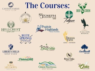 The Courses:
 