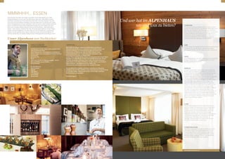 MMMHHH... ESSEN
Hand aufs Herz: Sie lieben doch Essen in gemütlich schöner Atmosphäre und in netter
Gesellschaft genauso wie wir, oder? Die Österreicher sagen dazu: „Beim Reden kemman
d´Leit zaum; und essen und trinken holt Leib und Söl zaum.“ Als echter Pinzgauer kann das
auch unser Küchenchef Markus bestätigen. Ein echter Naturbursch und Sportler, der in dieser
Hinsicht die Bergwelt voll und ganz auskostet. Er lebt sehr gesund, achtet penibelst auf seinen
Körper und füttert den Geist mit den freigesetzten Energien aus dem Outdoor-Sport. Wer
Sport macht, benötigt kraftvolle Stärkung. Unser Küchenchef Markus - selbst aktiver Berg-
sportler - weiß, worauf es ankommt. Sein Tipp: Die ausgewogene Balance und die richtigen
Zutaten sind ausschlaggebend. Von daher leitet sich auch sein Motto ab: so regional wie
möglich, mit dem gewissen Extra. Gäste im Alpenhaus spüren das bei jeder Mahlzeit. So
kann die nächste Tour, der nächste Ausﬂug kommen. Richtig gestärkt ist kein Berg zu hoch!
FORELLE Á LA MOZART
ZUTATEN FÜR 4 PERSONEN:
4 fangfrische Forellen (noch nicht ausgenommen),
200 g gedünsteter Reis,
50 g vorgekochtes und ausgelöstes Krebsﬂeisch
200 g vorgekochte und ausgelöste Krebsschwänze
Zitronensaft
gehackter Dill
Butter
Obers zum Verfeinern Mengenangaben fehlen
Salz und Pfeffer aus der Mühle
Zitronenschale
Für die Dillsauce:
50g Schrlotten
10g Dill
1/16l Obers
1/16l Riesling
etwas Butter
Zitronensaft
Unser Alpenhaus zum Nachkochen:
Und wer hat im ALPENHAUS
wo und was zu bieten?
www.alpenhaus-kaprun.at
ZUBEREITUNG:
Die Forellen am Rücken beginnend aufschneiden, am Kopf und
Schwanzende das Rückgrat durchtrennen und sämtliche Gräten und
Innereien entfernen, anschließend die Forellen gut auswaschen.
Fische innen mit Zitronensaft, Salz und Pfeffer würzen; etwas
auseinanderklappen und mit grob gehacktem Krebsﬂeisch, Dill,
ein wenig Obers und Salz aromatisch füllen.
In einer Pfanne reichlich Butter erhitzen und die Fische unter wiederholtem
Begießen mit heißer Butter im Rohr braten bei 180 Grad braten, danach
mit heißer Bratbutter umkränzen. Warm halten. Die Krebsschwänze in
heißer Butter anschwitzen, die Dillsauce darüber gießen und mit etwas
Obers verfeinern. Abschließend mit Salz, Pfeffer und
Zitronenschale abschmecken und auf den Forellen anrichten.
Für die Dillsauce Schalotten mit Butter anschwitzen,mit Riesling
ablöschen und mit Obers auffüllen, etwas einkochen bis die Sauce sämig
ist, mit Salz, Pfeffer, Zitronensaft würzen und mit Dille verfeinern.
Sofort servieren und genießen.
Gutes Gelingen!!
CHRISTIAN
mit seinem Empfang.Gastgeber.Team im neuen Lobby-
bereich mit offenem Kamin, gemütlichen Sitzgruppen und
Büchern zum Ausleihen. Das Team hat gerne alle Infos
parat, zB über Transferservices zu Flughafen und Bahnhof,
Sonderkonditionen beim Verleih von Sportgeräten im
Sportshop im Hotel, Sonderkonditionen an den fünf um-
liegenden Golfplätzen Zell am See-Kaprun, Mittersill,
Urslautal-Saalfelden, Goldegg und Bad Gastein.
SABI
mit dem Restaurant.Gastgeber.Team im Alpenhaus.Restaurant,
bestehend aus vier Bereichen, nämlich dem Rifflkar,
der Kapruner Stube, der Weinstube und dem Imbachhorn
FRITZ
unser Bar.Gastgeber mit seiner Alpenhaus.Bar mit Raucher-
lounge, offenem Kamin und einer herrlichen Sonnen-
terrasse mit Kitzsteinhornblick
MARKUS
und das Küchen.Team sorgen jeden Tag morgens für
frisches Brot und Gebäck vom Bäcker um das Eck, für
morgens frisch vor den Augen zubereitete Eierspeisen
am Buffet, für das Pinzgauer Frühstücks-Eckerl mit
Köstlichkeiten aus der Region, für eine herrlich gesunde
Bioecke mit großzügiger Auswahl und dem eigens
kreierten alpen.HAUS.gemacht.Müsli und vielem mehr.kreierten alpen.HAUS.gemacht.Müsli und vielem mehr.
Eine herzhafte Jause wartet am Nachmittag in der
Alpenhaus.Bar. Abends sorgt das Team für Gaumen-
freuden im Rahmen der Alpenküche aus Salzburg und
Österreich, mit einem kulinarischen Ausﬂug in die
Nachbarländer. Kulinarische Schwerpunkte im Kalender
der Natur im Zuge eines 4-Gänge-Wahlmenüs mit
täglichem Salatbuffet und wöchentlichen Vorspeisen- &
Dessertbuffets oder eines Themenbuffets. Diätküche,
gluten- & laktosefreie Speisen, sowie kalorienreduzierte
Menüs und Vegetarier/Veganer-Speisen sind gerne
gegen Voranmeldung möglich.
LUISA
mit dem Spa.Gastgeber.Team im Alpen.Veda.Spa auf
mehr als 1.000m2 mit beheiztem Innen- & Außenpool,
Whirlpool, 6 Saunen auf 2 Etagen (davon 1 Textil- &
Familiensauna im Schwimmbadbereich), Gletscher-
Eisbrunnen, Kneipp, Ruheräume mit neuartiger
Wasserbett-Technologie, neueste Precor-Fitnessgeräte
und fünf Behandlungsräume für Gesichts- & Körper-
behandlungen, Massagen aller Art, Kinder- &
Teenager- Anwendungen und vieles mehr. Freuen
Sie sich auf Yoga, Pilates und Qi Gong.
CHRISTIAN & RUDI,
die Erlebnis.Gastgeber, sind gerne als Naturburschen
mit Regions-Tipps mit unseren Gästen nach deren
individuellen Wünschen ohne Aufpreis unterwegs.
Zusätzlich gibt es ein wöchentliches Aktivprogramm.
Wandern, Radln, Ausﬂüge, Themen-Saunaaufgüsse…
was auch immer das Gäste-Herz begehrt.
1110
 