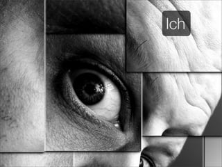 Ich
 