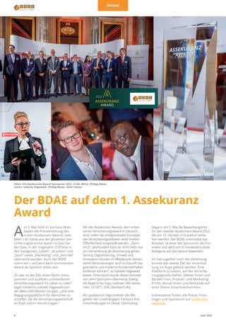 5 Juni 2022
© Mein Geld Medien AG
A
m 5. Mai fand im Kurhaus Wies-
baden die Preisverleihung des
ersten Assekuranz Awards ...