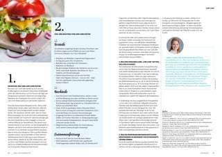 Angesichts von Berichten über mögliche lebensbedroh-
liche Komplikationen und eine noch nicht gänzlich
geklärte Langzeitsicherheit sowie aufgrund der Ein-
seitigkeit der Lebensmittelauswahl ist von einer Low-
Carb-Diät auf Dauer abzuraten. Darüber hinaus erweist
sich die Umsetzbarkeit von extremen Low-Carb-Diäten
dauerhaft als sehr schwierig.
Es sind auf alle Fälle noch weitere Untersuchungen
auf diesem Gebiet notwendig. Der Austausch von
zugesetztem Zucker und raffinierten stärkehaltigen
Produkten mit unverarbeiteten komplexen Kohlehydra-
ten, gesunden Fetten und Eiweißen scheint auf längere
Sicht die gesundheitlichen Effekte von Low-Carb-Diä-
ten ebenso bieten zu können, ohne dabei eine gesamte
Gruppe von ernährungsphysiologisch wertvollen
Lebensmitteln auszuschließen.
3. WELCHEN PERSONEN KANN „LOW CARB“ NUTZEN,
WELCHEN SCHADEN?
Da Kohlehydrate die effizientesten Energielieferanten
und im Sport bei Regenerationsprozessen essenziell
sind, sollten Kohlehydrate je nach Aktivität mit rund 50
% vertreten sein, im Speziellen in der Sporternährung
für Ausdauerathleten sollten sie sogar dominieren.
Hinsichtlich Gewichtsreduktion können die Reduktion
des Kohlehydratanteils auf ca. 40 % und die Erhöhung
des Proteinanteils auf ca. 30 % für einige Wochen ein-
gebaut werden. Doch auch hier zeigen Langzeitstudien,
dass es zur Gewichtsreduktion keinen wesentlichen
Unterschied im Vergleich zu unterschiedlich zusam-
mengestellten Makronährstoffanteilen macht. Ent-
scheidend ist in jedem Fall insgesamt die Energiebilanz.
In Verbindung mit einer ausgeglichenen Energiebilanz
und vor allem mit zusätzlicher adäquater physischer
Aktivität weist die kohlehydratreiche Kost auch keine
höhere Prävalenz für eine Übergewichts- bzw. Adi-
positasproblematik auf. Allerdings ist die Art der
Kohlehydrate entscheidend, denn diese sollten bei der
Ernährung von Nichtsportlern ebenso wie bei Athleten
von Kohlehydraten mit niedrigem glykämischen Index
(Slow Carbs = geringer Blutzuckeranstieg) kommen.
Im Sportbereich gibt es keine ausreichende Datenlage
aus Studien, die belegen könnte, dass eine protein- und
fettreiche sowie kohlehydratarme Ernährungsweise zu
einer Leistungssteigerung führen könnte.
4. WAS DIE ERNÄHRUNGSWISSENSCHAFTLICHEN
BERATERINNEN AN MEHRWERT FÜR INTERESSIERTE
LIEFERN KÖNNEN
Durch die individuelle Betreuung jedes einzelnen Kun-
den wird es möglich, auf gesetzte Ziele Rücksicht zu
nehmen und die ernährungswissenschaftliche Beratung
1.DEFINITION: WAS SIND LOW-CARB-DIÄTEN
Bei einer Low-Carb-Diät handelt es sich um eine
Ernährungsform mit deutlich reduziertem Kohlehydrat-
anteil, der üblicherweise rund 50 Prozent der täglichen
Energiezufuhr ausmacht. Damit soll eine langfristige
Reduktion des Körpergewichts erreicht werden. Bei
Low-Carb-Diäten gibt es ein sehr breites Spektrum.
Eines der bekanntesten Beispiele ist die „Atkins-Diät“.
Kohlehydrate werden dabei stark reduziert, während
Eiweiß und Fette uneingeschränkt verzehrt werden
dürfen. Als Hypothese dahinter steht, dass ein hoher
Blutzuckerspiegel, der durch eine hohe Kohlehydratauf-
nahme entsteht, als Ursache für viele Erkrankungen gilt.
Die hohe Fettaufnahme führt hingegen zu einer ver-
mehrten Bildung von Ketonkörpern. Die daraus resul-
tierende Ketose ist von Vorteil, um das Hungergefühl zu
dämpfen und damit einen höheren Gewichtsverlust zu
erreichen. Es ist allerdings wissenschaftlich bewiesen,
dass es unter einer ketogenen Diät zu großen Wasser-
verlusten kommt, die bei Rückkehr zu einer üblichen
(kohlehydratreichen) Ernährung zu einer Wasserre-
tention führen. Beliebt ist die Diät insbesondere, weil
sie durch viele Medien und Stars propagiert wird und
weil es zu verhältnismäßig raschen Gewichtsverlusten
durch die großen Wasserverluste kommt.
in die gewünschte Richtung zu lenken. Hierbei ist es
wichtig, auf Wünsche und Anregungen des Kunden
einzugehen und praxistaugliche, alltagsbezogene Ver-
besserungsvorschläge zu geben. So bietet man profes-
sionelle Unterstützung während der Umstellungsphase
und begleitet individuell den Weg des Kunden bzw. der
Kundin.
Quellen
Widhalm, K. und Gatternig, K. Diäten, Österreichische Ärztezeitung, 5, März 2016
Lamprecht M et al. Lehrbuch der Sporternährung, Österreichische Gesellschaft für
Ernährung, 2017
Halton T.L., Willett W.C., Liu S., et al., Low-carbohydrate-diet score and the risk of
coronary heart disease in women. N Engl J Med. 2006;355:1991-2002.
Foster G.D., Wyatt H.R., Hill J.O., et al., A randomized trial of a low-carbohydrate diet
forobesity. N Engl J Med. 2003;348:2082-90.
Samaha F.F., Iqbal N., Seshadri P.. et al., A low-carbohydrate as compared with a
low-fat dietin severe obesity. N Engl J Med. 2003;348:2074-81.
Sacks F.M., Bray G.A., Carey V.J., et al., Comparison of weight-loss diets with different
compositions of fat, protein, and carbohydrates. N Engl J Med. 2009;360:859-73.
Halton TL, Liu S, Manson JE, Hu FB. Low-carbohydrate-diet score and risk of type
2 diabetes in women. Am J Clin Nutr. 2008;87:339-46.
Appel L.J., Sacks F.M., Carey V.J., et al., Effects of protein, monounsaturated fat, and
carbohydrate intake on blood pressure and serum lipids: results of the OmniHeart
randomized trial. JAMA. 2005;294:2455-64.
Jenkins D.J., Wong J.M., Kendall C.W., et al. The effect of a plant-based low-
carbohydrate („Eco-Atkins“) diet on body weight and blood lipid concentrations in
hyperlipidemic subjects. Arch Intern Med. 2009;169:1046-54.
* MAG. CAROLINE SCHLINTER-MALTAN ist
Geschäftsführerin des „Büros für Ernährung“ in Wien und
als Ernährungswissenschaftlerin und Lebensmittelsensori-
kerin tätig. Als Lehrbeauftragte in der Erwachsenenbildung
beschäftigt sie sich mit spezifischen Ernährungsthemen
(Sporternährung, Ernährungstrends) und leitet Seminare
und Vorträge an privaten und öffentlichen Hochschulen;
regelmäßig Mitglied in Verkostungs-Jurys für Fachmagazine
und Gütesiegel. Buchautorin: „Die sensorische Fachspra-
che“, Springer Verlag 2018, „Schwarzbuch Superfoods“,
Stocker Verlag 2016. Berufsgruppensprecherin der
Fachgruppe für ernährungswissenschaftliche Beratung,
Wirtschaftskammer Wien, www.buero-fuer-ernaehrung.com
2.VOR- UND NACHTEILE VON LOW-CARB-DIÄTEN
Vorteile
Verschiedene langjährige Studien wie etwa OmniHeart oder
EcoAtkins zeigen positive Effekte von Low-Carb-Diäten
(mit kurzer Zeitdauer von 3 bis 6 Monaten):
»» Reduktion von Blutfetten (sogenannten Triglyceriden)
»» Anstieg des guten HDL-Cholesterins
»» Reduktion des schlechten LDL-Cholesterin
»» Reduktion von Blutdruck
»» Bei gleichzeitiger Reduktion der Aufnahme von tierischen
Fetten und Eiweiß: Reduktion des Risikos für Typ-2-
Diabetes und Herzerkrankungen
»» Höhere Gewichtsverluste als bei Low-Fat-Diät
(über einen längeren Zeitraum – circa ein Jahr – zeigt
sich kein signifikanter Unterschied mehr gegenüber
anderen Diäten!)
Nachteile
»» Zum Teil extrem hohe Eiweißaufnahme, welche zu einer
erhöhten Belastung von Leber und Niere zu führen scheint
»» Extrem niedrige Kohlenhydrataufnahme (ketogene Diät:
30 g Kohlehydrate/Tag, entspricht ca. 2 Karotten) führt zu
Ketose und schlechtem Atem
»» Hoher Anteil an gesättigten Fetten (tierischen Fetten)
führt zu einem Anstieg des schlechten Cholesterins (LDL)
sowie des Risikos für koronare Herzerkrankungen
»» Zu geringe Aufnahme von pflanzlichem Eiweiß, Ballast-
stoffen und frischem Obst führt zu Verdauungsstörungen
und verminderter Krebsprävention, die durch diese Stoffe
verbessert werden könnte
»» Möglicherweise höheres Risiko für Arteriosklerose
(noch weitere Untersuchungen notwendig)
Zusammenfassung
»» Auf kurze Sicht (drei bis sechs Monate) effektiv
»» Nach spätestens zwölf Monaten kein signifikanter
Vorteil gegenüber anderen Diäten (wie z.B. fettreduziert)
40 41LEBENS- UND SOZIALBERATUNG LEBE MAGAZIN
LOW CARB
Portrait:©FotoWeinwurm
 