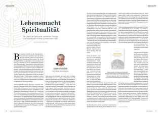 In seiner ebenso anspruchsvollen wie ansprechenden
AuseinandersetzungmitdemThemaverwebtSchnider
dieIndizieneinerspirituellenmenschlichenConditiozu
einem dichten essayistischen Beweisführungsgewebe.
DabeientstehteinBildvonSpiritualität,daseinereligi-
öseVerankerungdiesermenschlichenDaseins-„Macht“
selbstverständlich nicht ausschließt, auch Religion ist
ein Teil dieses Daseins bzw. kann es sein, sich aber auf
nichtreligiöse, sich der empirischen Alltagserfahrung
erschließende, wenn auch vielleicht nicht mess- und
quantifizierbareundnurindiesemSinnetranszendente
Beständegründet,sprich:Sinn,Glück,dasStrebennach
Erfüllung,Gesundheit,Wohlbefinden,womöglichLiebe,
Ziele, Zukunft, Empathie, Beziehung allgemein, Leben
in Gemeinschaft, Kommunikation, Selbstbewusstsein
alsBewusstseinseinerselbst,Diskurs,Werte,Haltungen
–inklusivederauchvonallenbisherigenErkenntnisfor-
men, seien sie empirisch oder spekulativ, weder gelös-
ten noch hinweggerafften
sogenannten großen Fra-
gen des Lebens: Woher?
Wohin? Und zwischen
diesen Enden: Was und
wozu?
Genau in diesem – nen-
nen wir es bar jeglicher
Affirmation „spirituell
kontaminierten“ – Span-
nungsfeld vollzieht sich
menschliches Dasein und
logischerweise auch die
Beratung dieses Dasein
betreffend, also Lebens-
und Sozialberatung.
Während er also den
konstitutiven spirituellen
Hintergrund von „Leben“
und Lebensberatung dar-
legt – er setzt sich dabei
unteranderemmitImma-
nuel Kants Erkenntnistheorie, Jacques Derridas „Dif-
ferance“ und Hannah Arendts philosophischen Über-
legungenzumDenkenauseinander–,bereitetSchnider
den Boden für eine offene, suchende, diskursive, fra-
gende,sichimmerwiederauchhinterfragendeundihrer
Möglichkeiten,aberauchGrenzenbewussteSpirituali-
tätauf.EineSpiritualität,diebegrifflichimmer„unvoll-
endet“ bleiben müsse. Es sei sich bewusst, schreibt
Schnider, „dass die Thematik der Spiritualität niemals
erschöpfend und schon gar nicht mit Geschriebenem
undGesprochenemineinenumfassendensprachlichen
Ausdruck gebracht werden kann.“
Sie deshalb jedoch mit der quantitativ-empiristischen
MethodenkeuleindasReich„privaterSpinnerei“zuver-
B
ei manchen schrillen da die Alarmglocken –
wenn sich einer anschickt, unter der Devise
„Wie das moderne Leben von einem klassi-
schen Konzept profitieren kann“ die „Macht
der Spiritualität“ zu ergründen. Und wenn dieser eine
auchnochTheologeist,vonderAusbildungher,katholi-
scherTheologesogar–dannsowieso.Istdanichthöchste
Vorsichtgeboten?WilldaetwaeinerdieReligiondurch
dieHintertürinunser„modernesLeben“schlüpfenlas-
senbzw.–umeinmartialischeresBildzubemühen–die
Religion,denSpiritualitätsbegriffalsTrojanernutzend,
in das gegnerische System einschleusen, um die Mau-
ern der empirischen Erkenntnis zu Fall zu bringen?
Aus unbelehrbarer Überzeugung womöglich, einfach
von Berufs wegen oder um dem normativen Anspruch
einer zur weichgewaschenen Spiritualität verbrämten
Religiosität den Rücken zu stärken.
Andreas Schnider (59) ist Theologe, zum einen. Stu-
dium der Theologie an der Karl-Franzens-Universität
Graz, Universitätsassistent am Institut für Katechetik
und Religionspädagogik ebendort, Habilitation an der
Katholisch-Theologischen Fakultät der Universität
Wien,ErnennungzumUniversitätsprofessor,seit2006
auch Professor für Religionspädagogik und Katechetik
sowie für den Hochschullehrgang Religionspädagogik
anderPhilosophisch-TheologischenHochschulePapst
BenediktXVI.inHeiligenkreuz.EinlängeresZwischen-
spiel in der Politik: Landesgeschäftsführer der Steiri-
schen Volkspartei, Bundesrat. Seit 2013 Vorsitzender
des Qualitätssicherungsrates für Pädagogen- und Päd-
agoginnenbildung usw.
Zum anderen ist Schnider aber auch Autor, Verleger,
Wirtschaftscoach und – Lebens- und Sozialberater. Als
Obmann-StellvertreterderFachgruppe„Personenbera-
tung und Personenbetreuung“ in der Wirtschaftskam-
mer Steiermark stellt er sich zudem in den Dienst der
beruflichen Interessenvertretung – scheut aber auch
nicht davor zurück, Themen aufs Tapet zu bringen, die
in der eigenen Berufscommunity durchaus kontrovers
diskutiertwerden:SpiritualitätzumBeispiel.Ebendie-
ser verschreibt er sich in seinem im Be&Be-Verlag ganz
frisch erschienenen Essay „Macht der Spiritualität“.
VorausgegangenwardieserPublikationeinespeziellan
dieBerufsgruppederLebens-undSozialberatergerich-
tete Veröffentlichung: „Spiritualität und ihre Bedeu-
tung für die Lebensberatung“. Zahlreiche Reaktionen
– begeisterte, bestätigende wie kritisch-differenzierte
und ablehnende – hat Schnider in einem Kapitel dieses
nun deutlich umfassenderen Werks dargelegt und sich
mit ihnen auseinandergesetzt.
weisen,demwidersetztsichSchnidervehement.„Denn
immer mehr“, stellt er fest, „zeigt sich (…), dass es für
das große Feld der Forschung über die Dimensionen
menschlichen Lebens und ihrer Gesundheit wohl nicht
ausreichend sein kann, wenn alle Fragestellungen ein-
zigundalleinmittelsquantitativerHerangehensweisen
untersucht werden.“
Grobeinseitigundgeradezufahrlässig,mahntSchnider,
sei es, Spiritualität auf der Grundlage einer Fehldeu-
tung (Spiritualität wurde offenbar recht umstandslos
mit Spiritismus gleichgesetzt) zu diffamieren und „in
das Umfeld von Humanenergetik, Geistheilung und
Schamanismus“zustellenundsiedamitauchgleichden
in diesem Umfeld Umtriebigen auszuliefern, wie es die
„Richtlinie für Psychotherapeutinnen und Psychothe-
rapeutenzurFragederAbgrenzungderPsychotherapie
vonesoterischen,spirituellenundreligiösenMethoden“
des österreichischen Bun-
desministeriums für
Gesundheit letzten Endes
suggeriere.
DagegenentwirftSchnider
dasProjekteineserfüllten,
gelungenen, allerdings
offenen Lebens und einer
mit diesem Ziel korres-
pondierenden Lebens-
und Sozialberatung, die
mit ihrem umfassenden
Ansatz – der Trias Geist/
Sinn, Ernährung sowie
Bewegung/Sport – neben
dem wissenschaftlich aus-
gewiesenen Methodenka-
talog aus den zugrundelie-
gendenDisziplinengerade
dieMachtderSpiritualität
indieWaagschalewirft:als
geistigen Raum „zwischen
IchundDu,indemeszudieserBegegnunginvonmirals
Mensch selbst strukturierten Räumen kommt: Spiritu-
alität kann auf diese Art und Weise zu einer lebensver-
änderndenBeziehungskraftbeitragenundgleichsamals
konkreter und verorteter Ausdruck dieser Beziehungs-
kulturinkonkretstrukturierterFormz.B.dieserm3-Be-
reiche – mens, mensa und motus – Gestalt annehmen.“
Und je mehr diese Trias in der Praxis und Umsetzung
aufeinander abgestimmt sei, umso größer könne sich,
schließt Schnider, der Raum geistiger Prozesse wie
Dimensionen des Fragens, Denkens und Glaubens ver-
tiefen und erweitern.
Lebensmacht
Spiritualität
Der „Macht der Spiritualität“ widmet der Theologe
und Lebensberater Andreas Schnider einen Essay.
VON WOLFGANG WILDNER
Fotos: Foto Fischer, Be&B-Verlag
Andreas Schnider: Die Macht der Spiritualität.
Wie das moderne Leben von einem klassischen Konzept
profitieren kann. Heiligenkreuz 2018. Be&Be-Verlag.
116 Seiten/Hardcover. SBN: 978-3-903118-68-3.
Preis: 21,90 €. www.bebeverlag.at, www.schnider.at
ANDREAS SCHNIDER
Theologe und Lebensberater,
Autor, Verleger, Wirtschaftscoach
16 17LEBENS- UND SOZIALBERATUNG LEBE MAGAZIN
SPIRITUALITÄTSPIRITUALITÄT
 