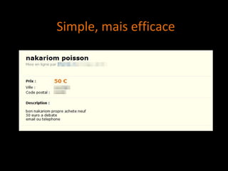 Simple, mais efficace
 